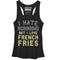 Women's CHIN UP I Love French Fries Racerback Tank Top