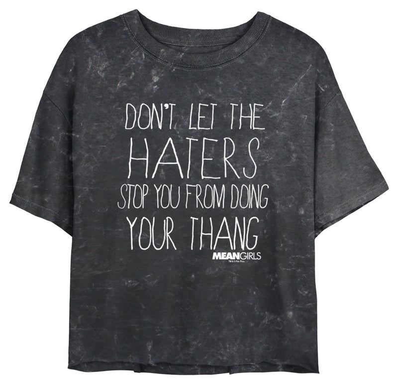 Junior's Mean Girls Don’t Let the Haters Stop You T-Shirt