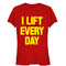 Junior's CHIN UP Lift Pizza Every Day T-Shirt