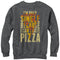 Men's Lost Gods Single Because I Can't Date Pizza Sweatshirt
