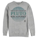 Men's NASA My Age Pluto Was A Planet Sweatshirt