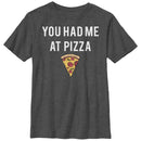 Boy's Lost Gods You Had Me at Pizza T-Shirt