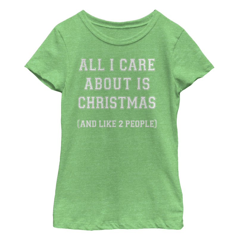 Girl's Lost Gods Christmas and People All I Care About T-Shirt