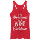 Women's CHIN UP Christmas Dreaming of  Wine Racerback Tank Top