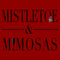 Women's Lost Gods Mistletoe and Mimosas T-Shirt