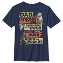 Boy's Star Wars Dad You are Strong Inventive Clever Gentle T-Shirt