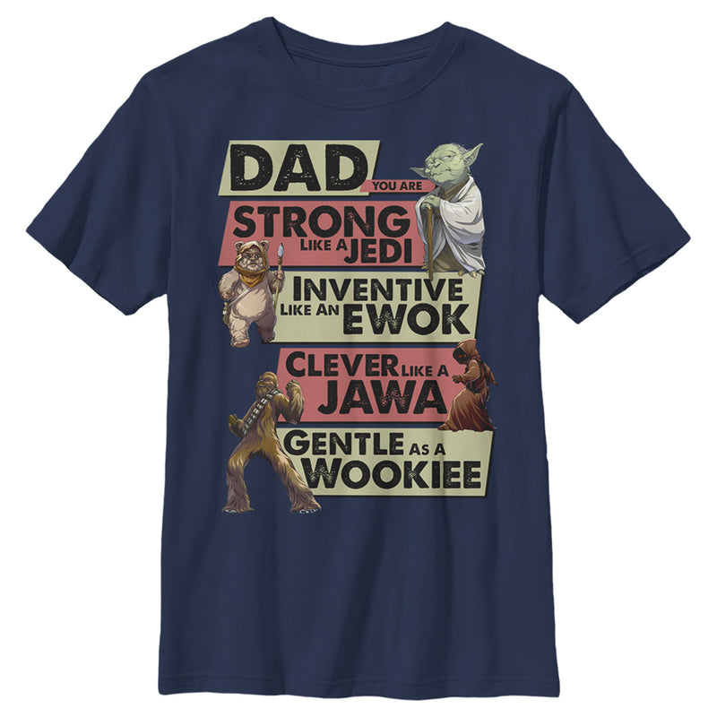 Boy's Star Wars Dad You are Strong Inventive Clever Gentle T-Shirt