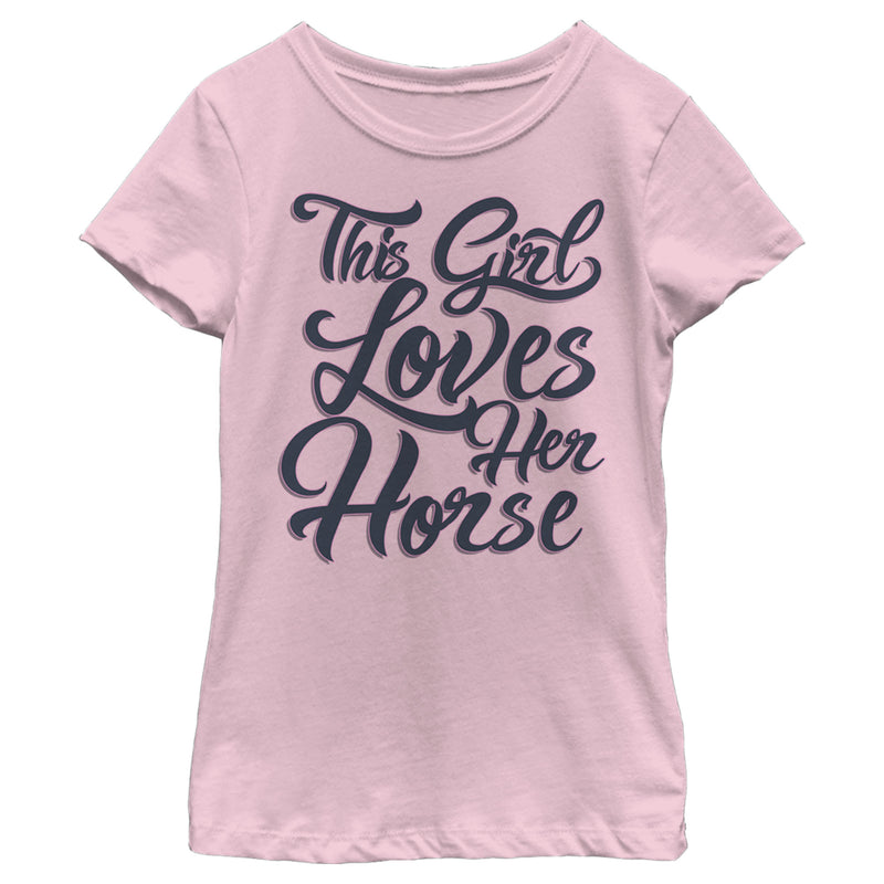 Girl's Lost Gods This Girl Loves Her Horse T-Shirt