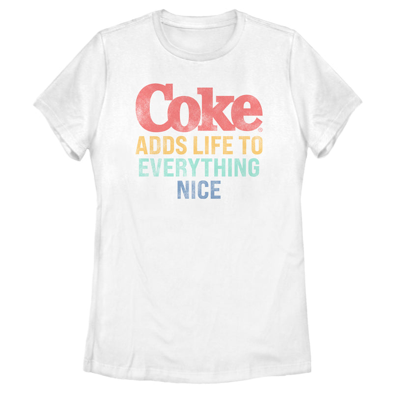 Women's Coca Cola Unity Adds Life to Everything Nice Logo T-Shirt