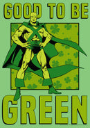 Girl's Justice League St. Patrick's Day Martian Manhunter Good to be Green T-Shirt