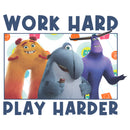 Women's Monsters at Work Work Hard Play Harder T-Shirt