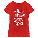 Girl's The Year Without a Santa Claus White Logo Stack T-Shirt