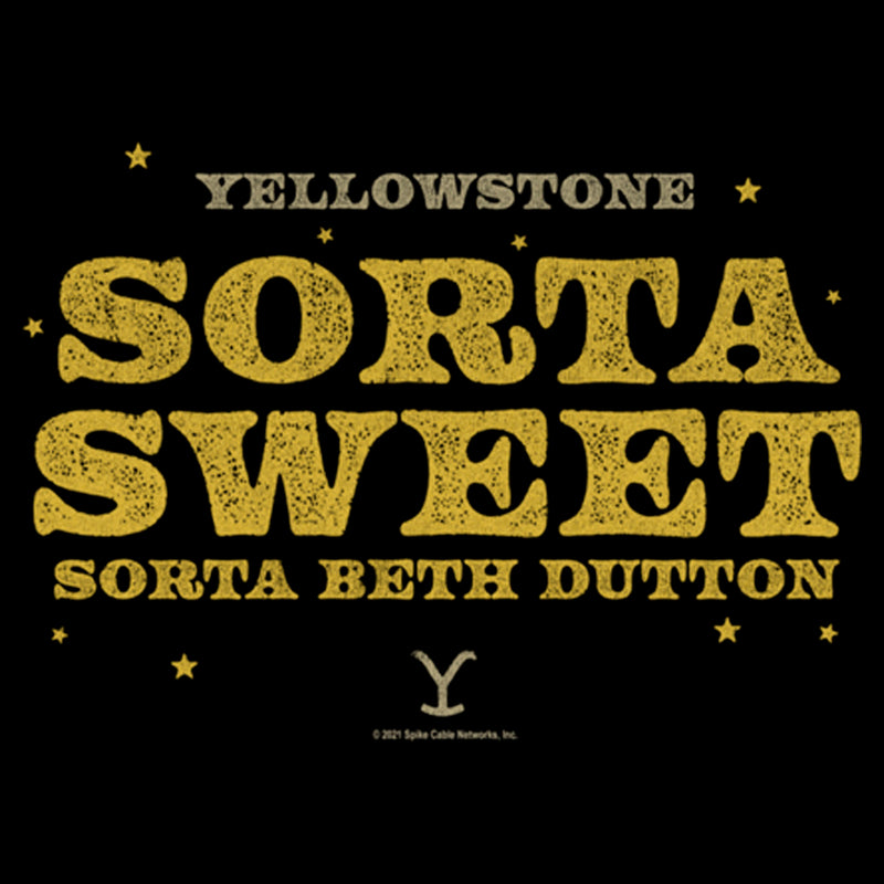Junior's Yellowstone Sorta Sweet Sorta Beth Dutton Sweatshirt