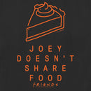 Women's Friends Joey Doesn't Share Food Pumpkin Pie T-Shirt