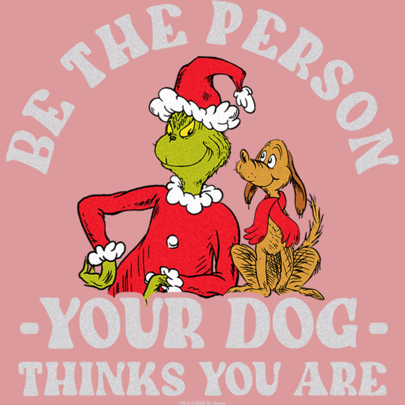 Women's Dr. Seuss The Grinch Christmas Be the Person T-Shirt