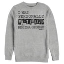 Men's Mean Girls Victimized by Regina George Sweatshirt