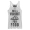Women's CHIN UP Will Work Out for Food Racerback Tank Top