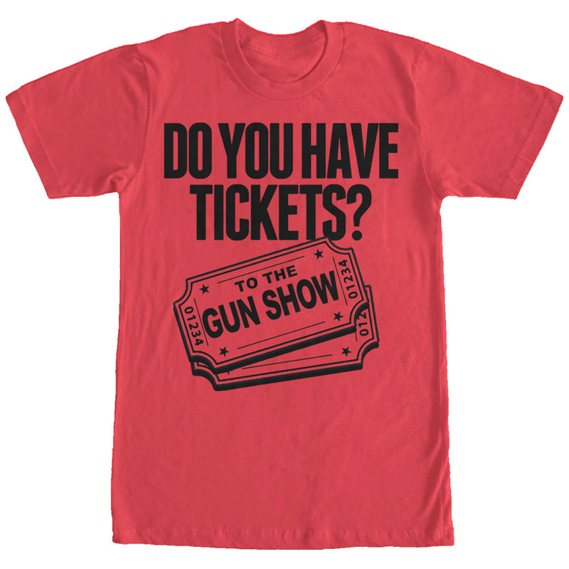 Men's CHIN UP Tickets to the Gun Show T-Shirt