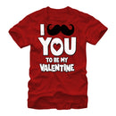 Men's Lost Gods I Mustache You to be My Valentine T-Shirt