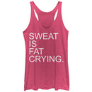 Women's CHIN UP Sweat is Fat Crying Racerback Tank Top