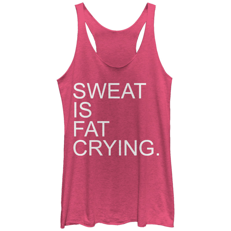 Women's CHIN UP Sweat is Fat Crying Racerback Tank Top