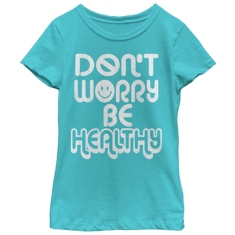 Girl's CHIN UP Be Healthy T-Shirt