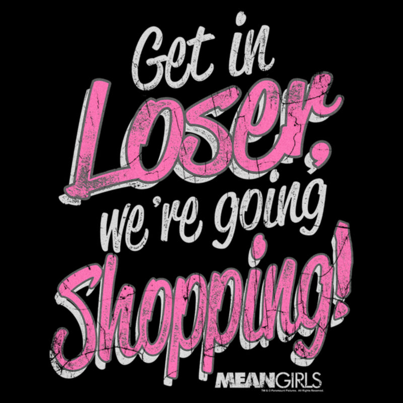 Women's Mean Girls Distressed Get In Loser T-Shirt