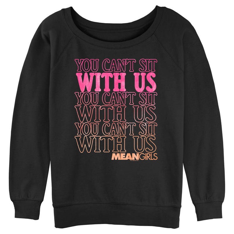 Junior's Mean Girls You Can’t Sit With Us Sweatshirt