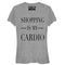 Junior's CHIN UP Shopping is My Cardio T-Shirt