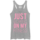 Women's CHIN UP Just Working on My Fitness Racerback Tank Top