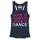 Women's CHIN UP Move it Shake it Work it Dance Racerback Tank Top