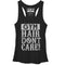 Women's CHIN UP Gym Hair Don't Care Racerback Tank Top