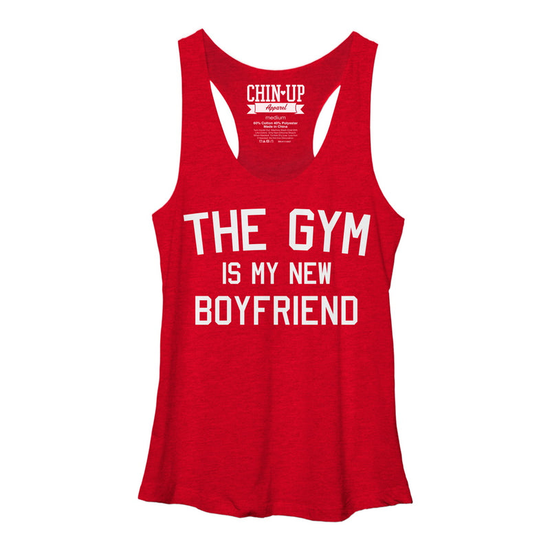 Women's CHIN UP The Gym is my New Boyfriend Racerback Tank Top