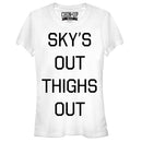 Junior's CHIN UP Sky's Out Thighs Out T-Shirt