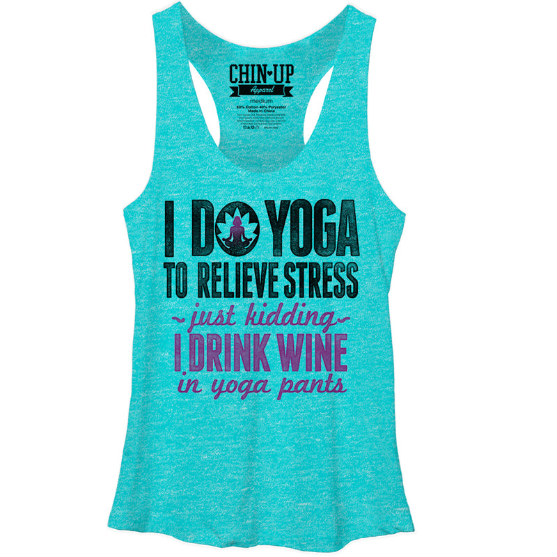Women's CHIN UP Drink Wine in Yoga Pants Racerback Tank Top