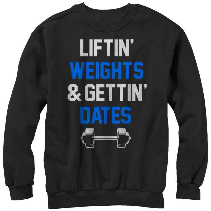 Men's CHIN UP Lifting Weights Getting Dates Sweatshirt