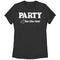 Women's Lost Gods You Like This Party T-Shirt