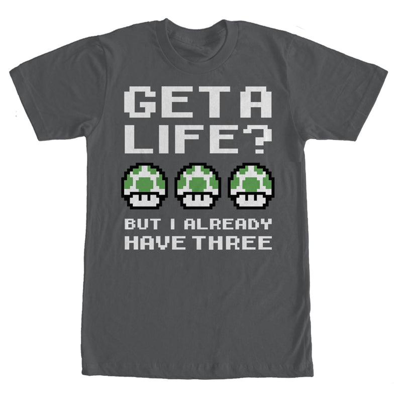 Men's Nintendo Mario Get a Life, But I Got Three T-Shirt