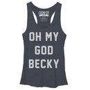 Women's CHIN UP Oh My God Becky Racerback Tank Top