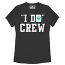 Women's CHIN UP I Do Crew T-Shirt