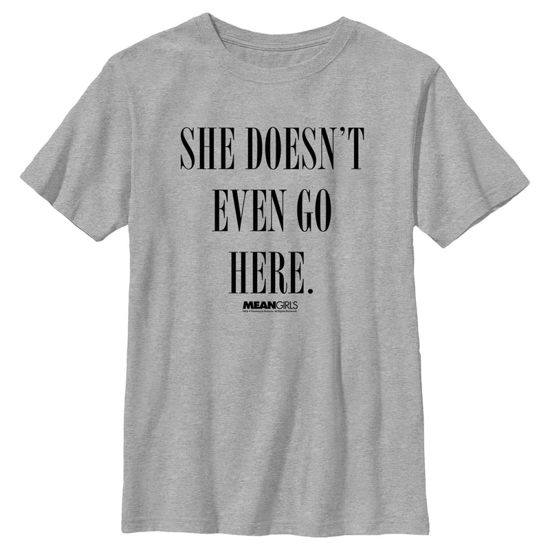 Boy's Mean Girls She Doesn’t Even Go Here T-Shirt