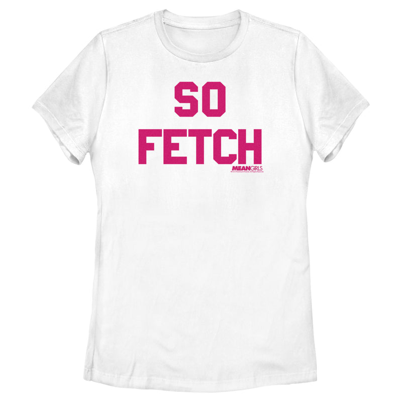 Women's Mean Girls So Fetch T-Shirt