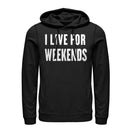 Women's CHIN UP Live for Weekends Pull Over Hoodie