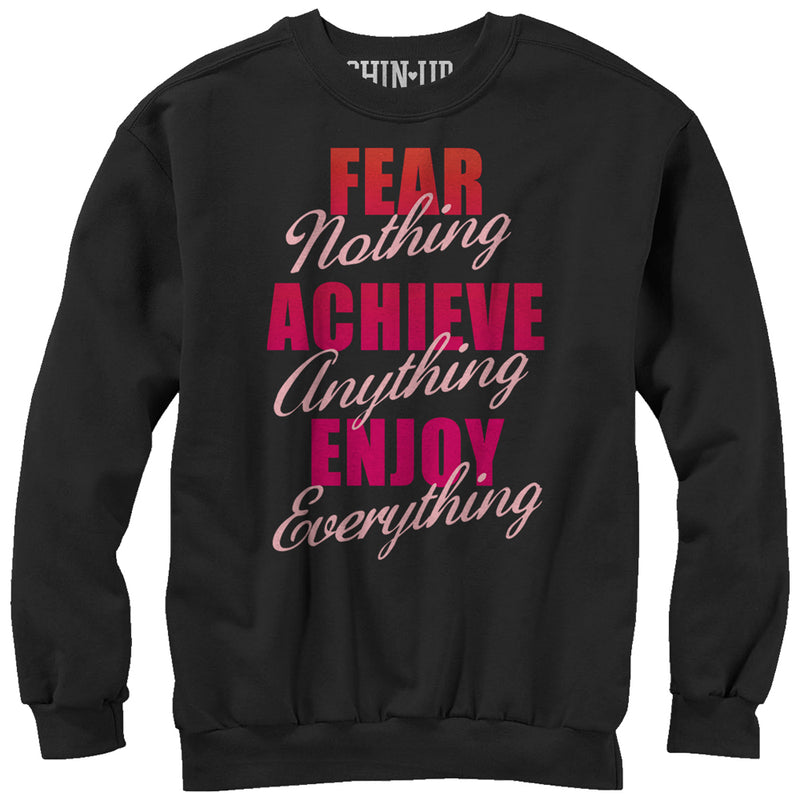 Women's CHIN UP Fear Nothing Sweatshirt