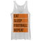 Women's CHIN UP Eat Sleep Football Repeat Racerback Tank Top