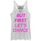 Women's CHIN UP But First Let's Dance Racerback Tank Top