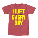 Men's CHIN UP Lift Pizza Every Day T-Shirt