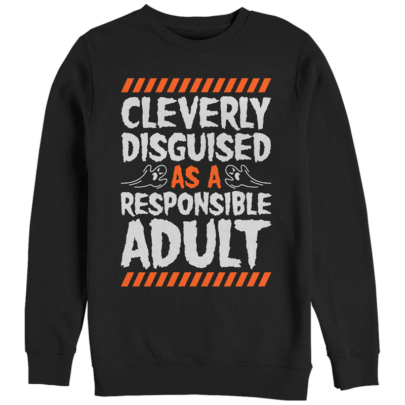 Women's CHIN UP Halloween Responsible Disguise Sweatshirt
