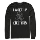 Men's Star Wars Darth Vader Woke Up Like This Long Sleeve Shirt