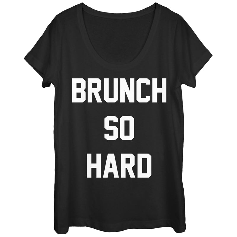 Women's CHIN UP Brunch So Hard Scoop Neck